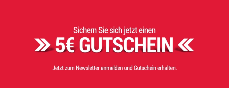 5 Euro Gutschein / Newsletter Anmeldung